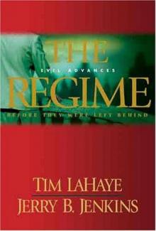      The Regime: Evil Advances