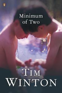      Minimum of Two