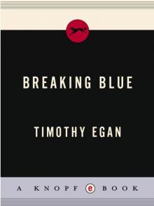      Breaking Blue
