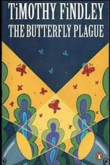      The Butterfly Plague