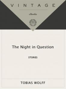      The Night in Question: Stories