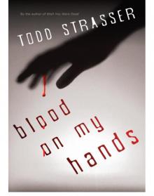      Blood on My Hands
