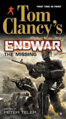      EndWar: The Missing