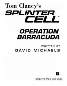      Operation Barracuda (2005)