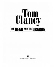      The Bear and the Dragon