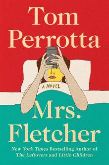      Mrs. Fletcher