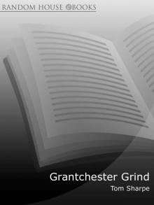      Grantchester Grind: