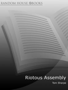      Riotous Assembly