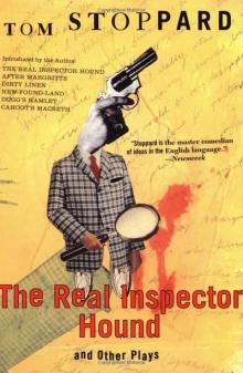      The Real Inspector Hound and Other Plays
