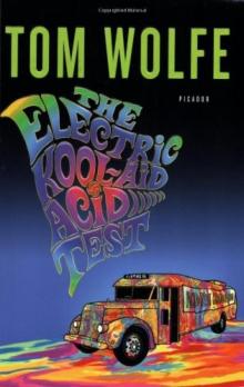      The Electric Kool-Aid Acid Test