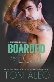      Boarded by Love