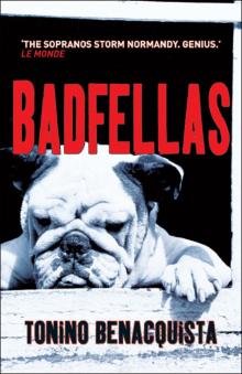      Badfellas