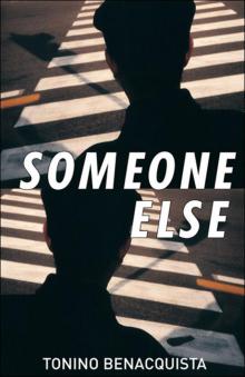      Someone Else