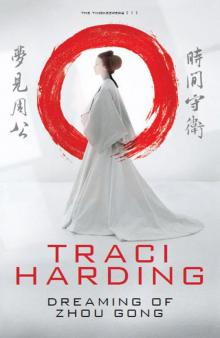      Dreaming of Zhou Gong