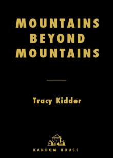      Mountains Beyond Mountains