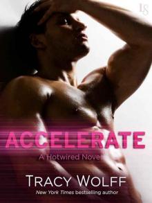      Accelerate