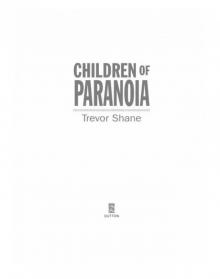      Children of Paranoia