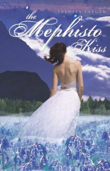      The Mephisto Kiss (The Redemption Of Kyros)