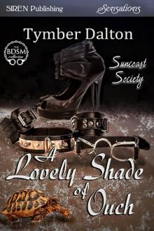      A Lovely Shade of Ouch