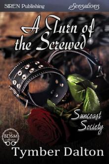     A Turn of the Screwed