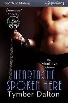      Heartache Spoken Here