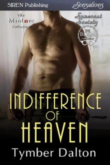      Indifference of Heaven