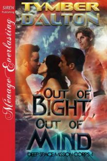      Out of Bight, Out of Mind