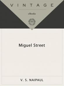      Miguel Street