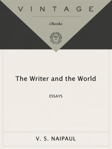      The Writer and the World: Essays