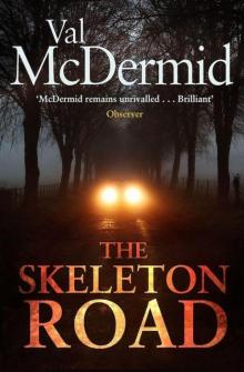      The Skeleton Road