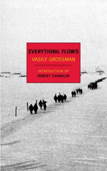      Everything Flows