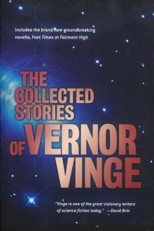      The Collected Stories of Vernor Vinge