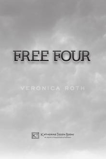      Free Four: Tobias Tells the Divergent Knife-Throwing Scene