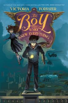      The Boy Who Knew Everything