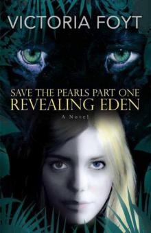      Revealing Eden