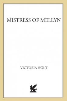      Mistress of Mellyn