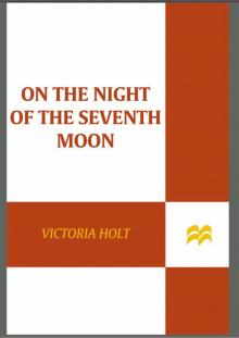      On the Night of the Seventh Moon