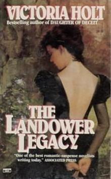      The Landower Legacy