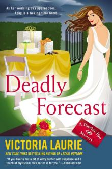      Deadly Forecast