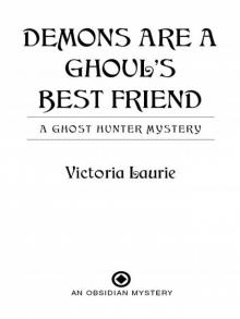      Demons Are a Ghoul's Best Friend
