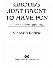      Ghouls Just Haunt to Have Fun