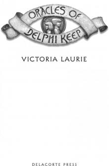      Oracles of Delphi Keep