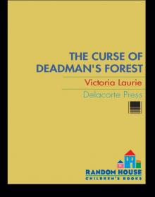      The Curse of Deadman's Forest