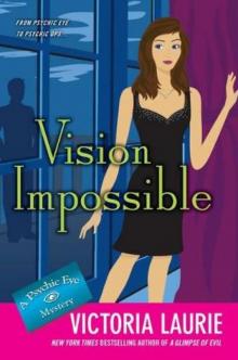      Vision Impossible