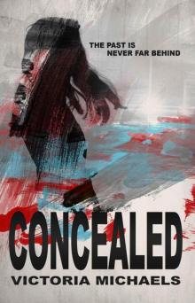      Concealed
