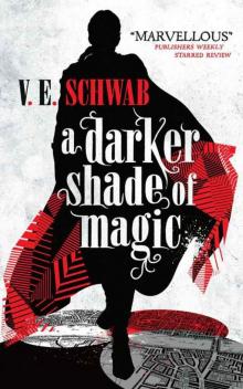      A Darker Shade of Magic