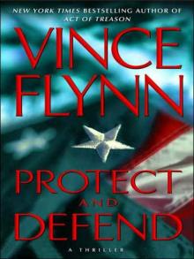      Protect and Defend