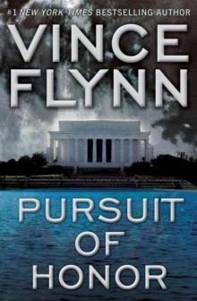      Pursuit of Honor