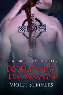      Forever Rowan