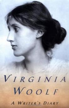      A Writer's Diary: Being Extracts From the Diary of Virginia Woolf